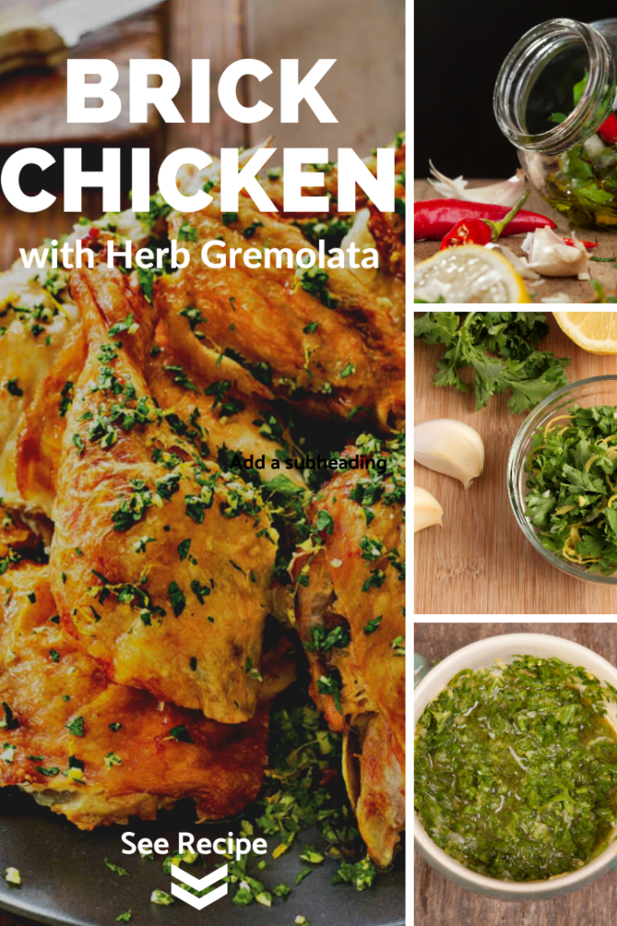 brick chicken with herb gremolata