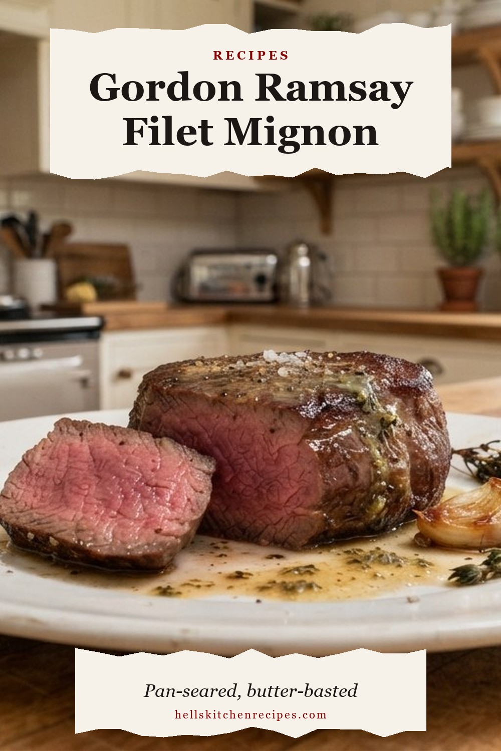Gordon Ramsay Fillets Gordon Ramsay Filet Mignon Recipe (Pan-Seared & Basted)